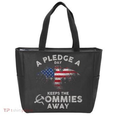 A Pledge Day Keeps The Commies Away Patriotic Eagle American Tote Bag