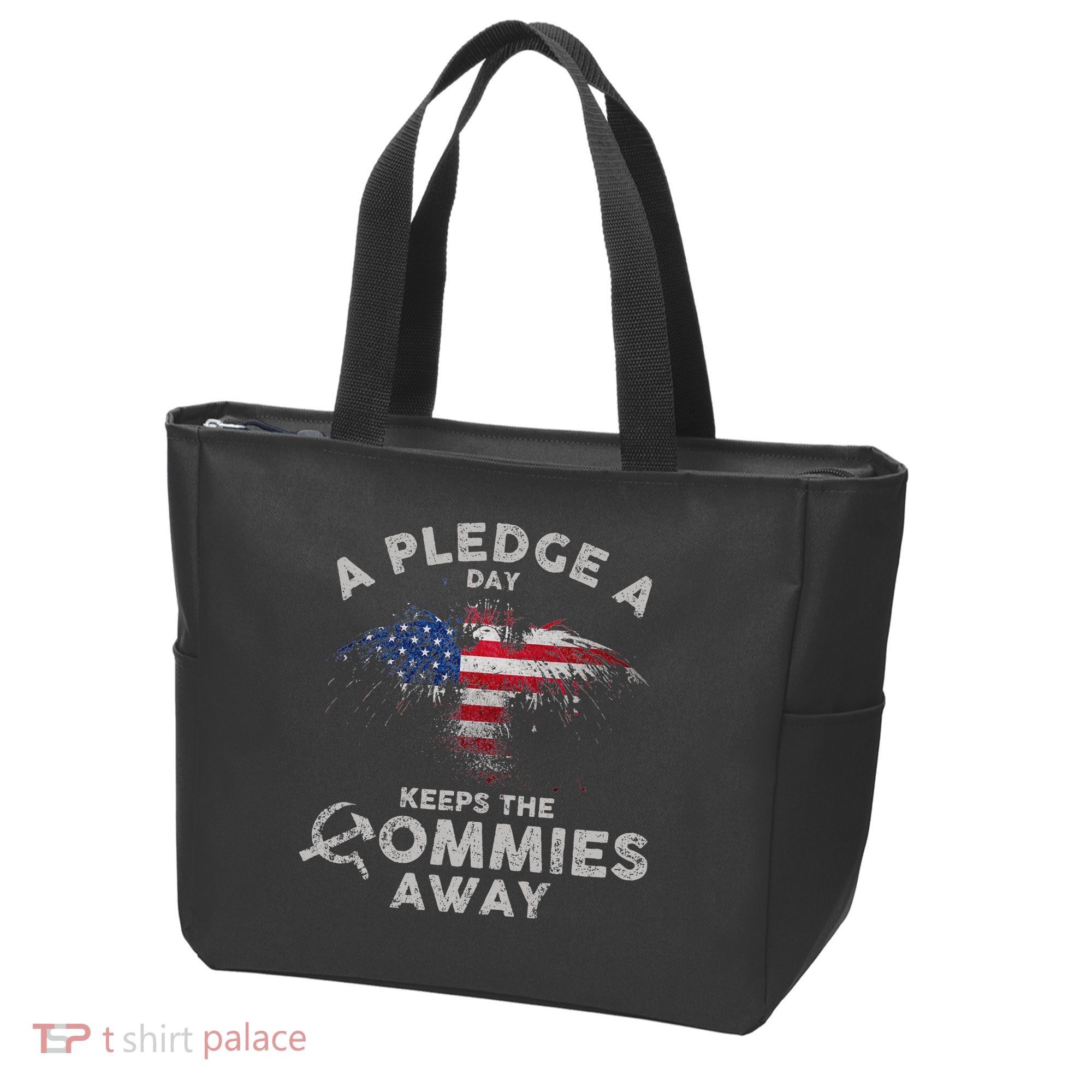 A Pledge Day Keeps The Commies Away Patriotic Eagle American Tote Bag