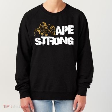 Ape Strong Women's Sweatshirt