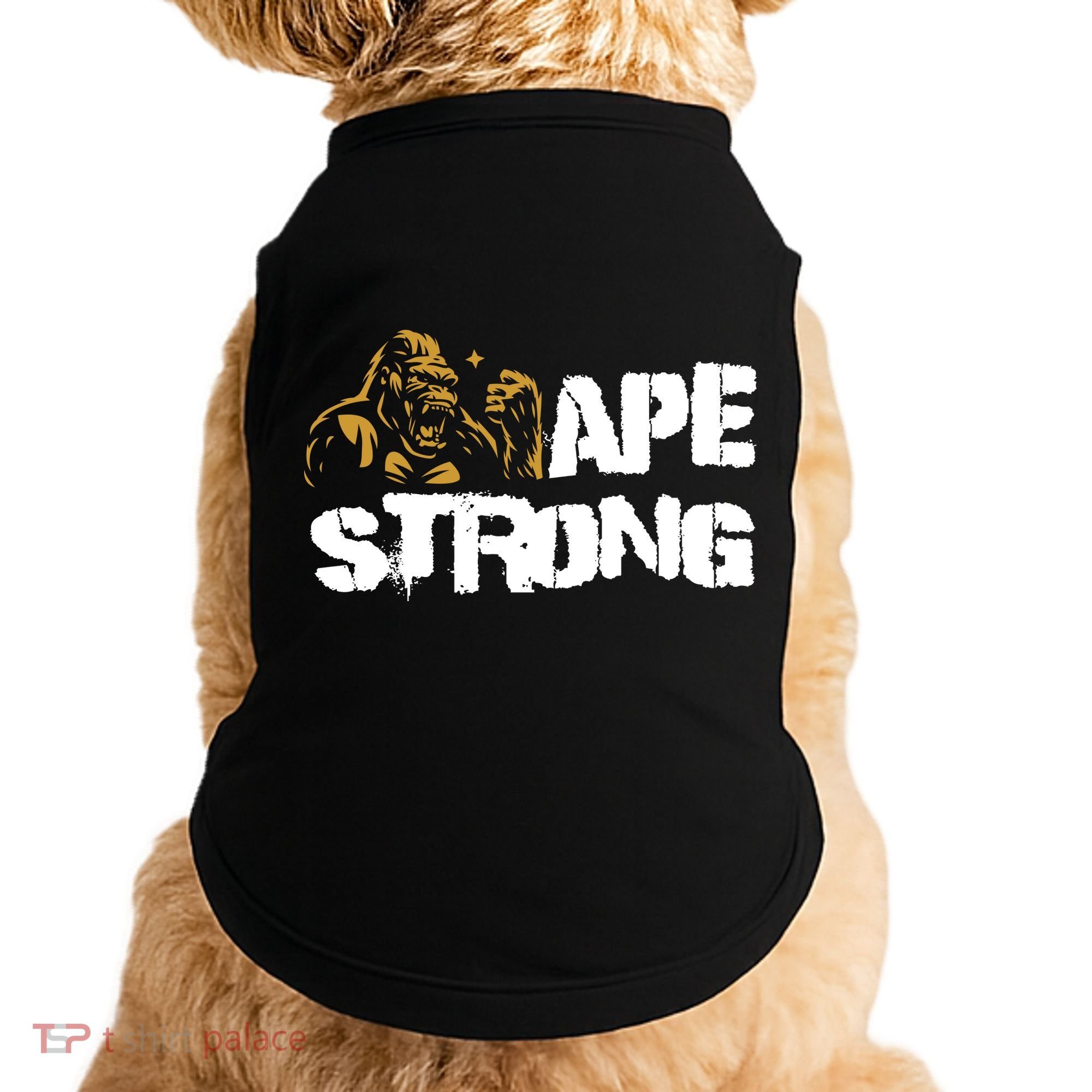 Ape Strong Doggie Tank