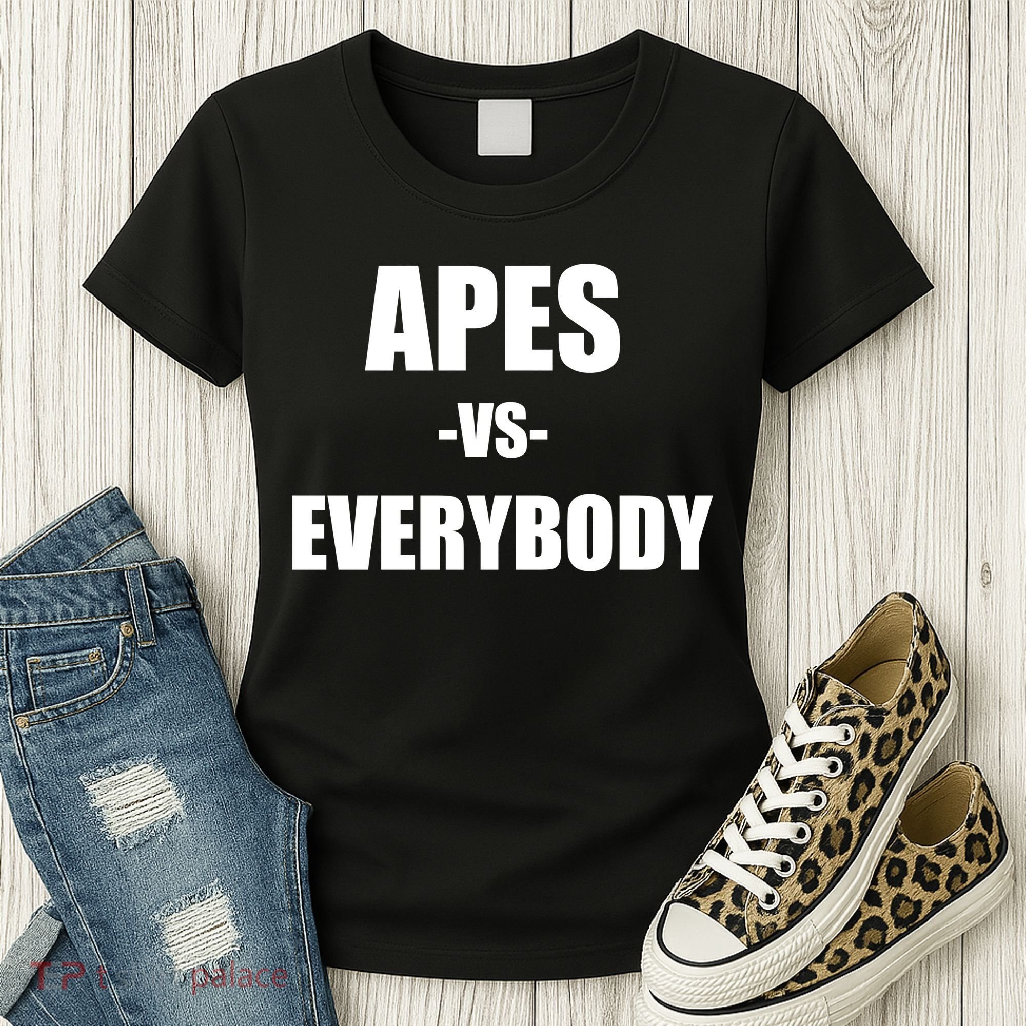 Apes Vs Everybody Women's T-Shirt