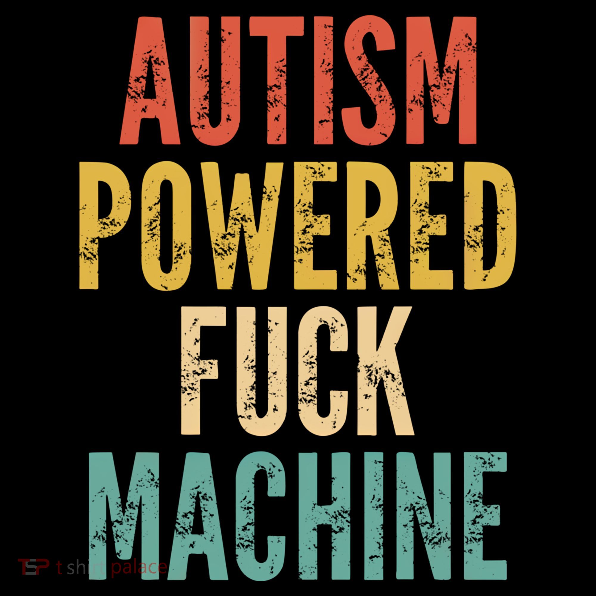 Autism Powered Fuck Machine Funny Quote Gift Women's Hoodie