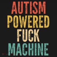 Autism Powered Fuck Machine Funny Quote Gift Ornament thumb 1