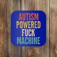 Autism Powered Fuck Machine Funny Quote Gift Coaster thumb 0
