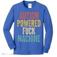 Autism Powered Fuck Machine Funny Quote Gift Kids Long Sleeve Shirt thumb 0