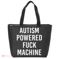 Autism Powered Fuck Machine Funny Quote Tote Bag thumb 0