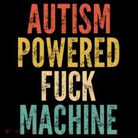 Autism Powered Fuck Machine Funny Quote Gift Bucket Hat thumb 4