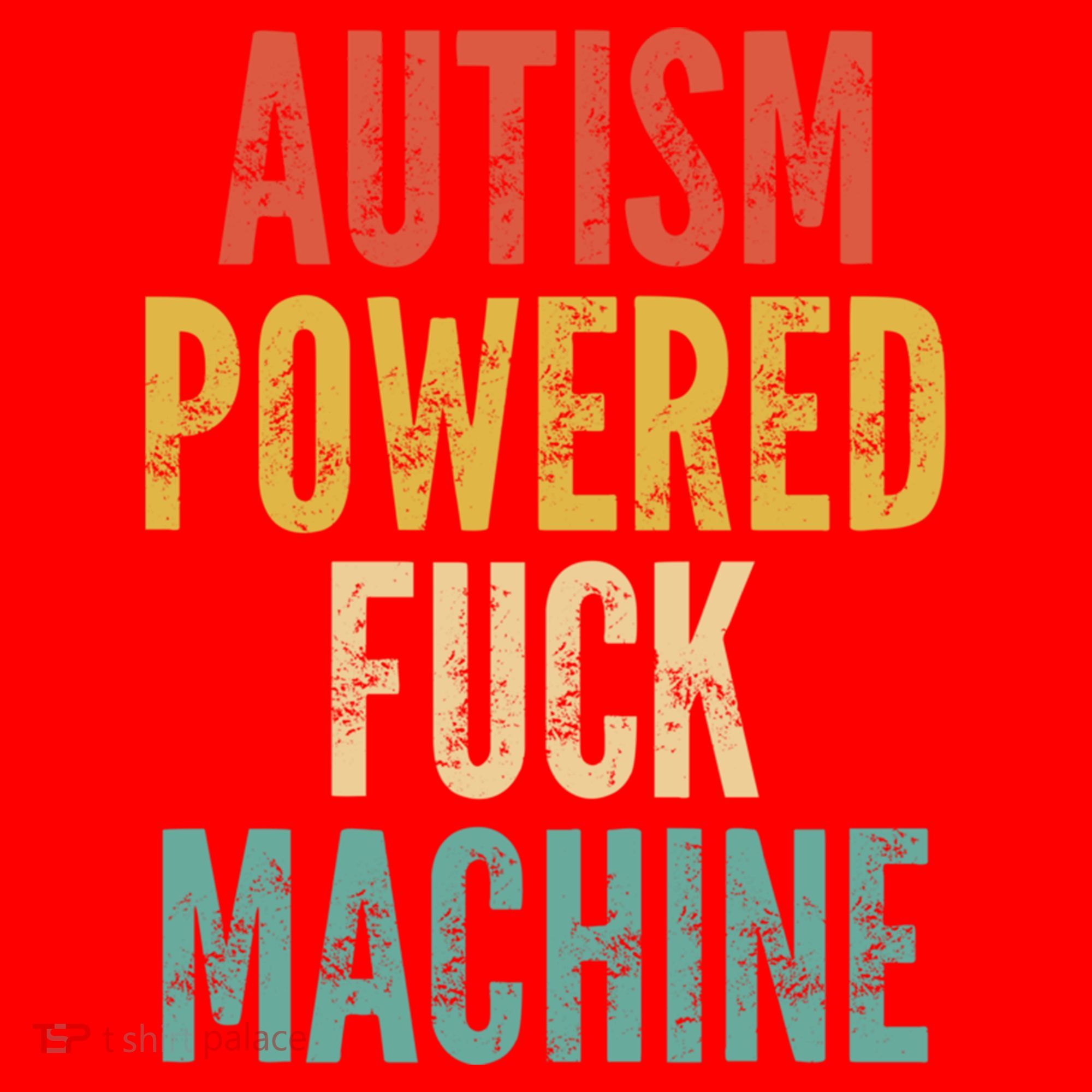 Autism Powered Fuck Machine Funny Quote Gift Santa Hat