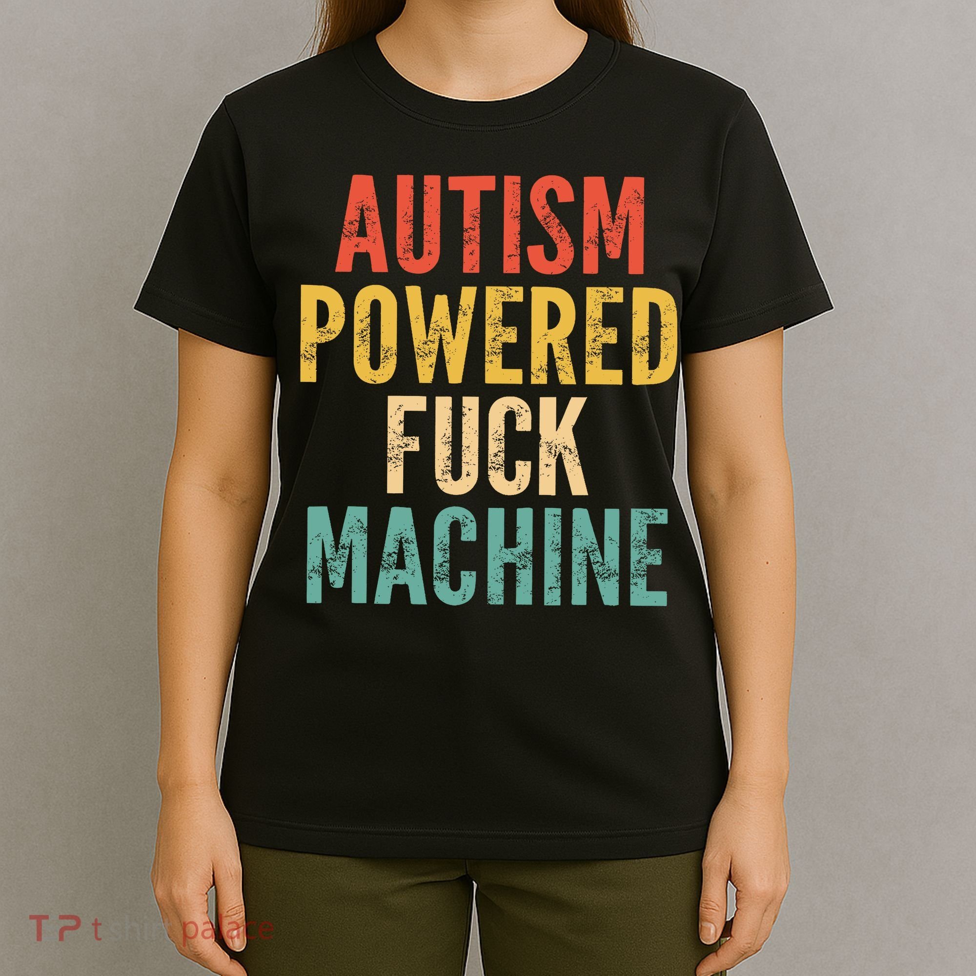 Autism Powered Fck Machine Vintage Autism Awareness T-Shirt