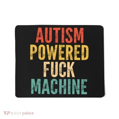 Autism Powered Fck Machine Vintage Autism Awareness Mousepad