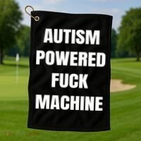 Autism Powered Fuck Machine Golf Towel thumb 1