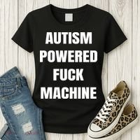 Autism Powered Fuck Machine Women's T-Shirt thumb 3
