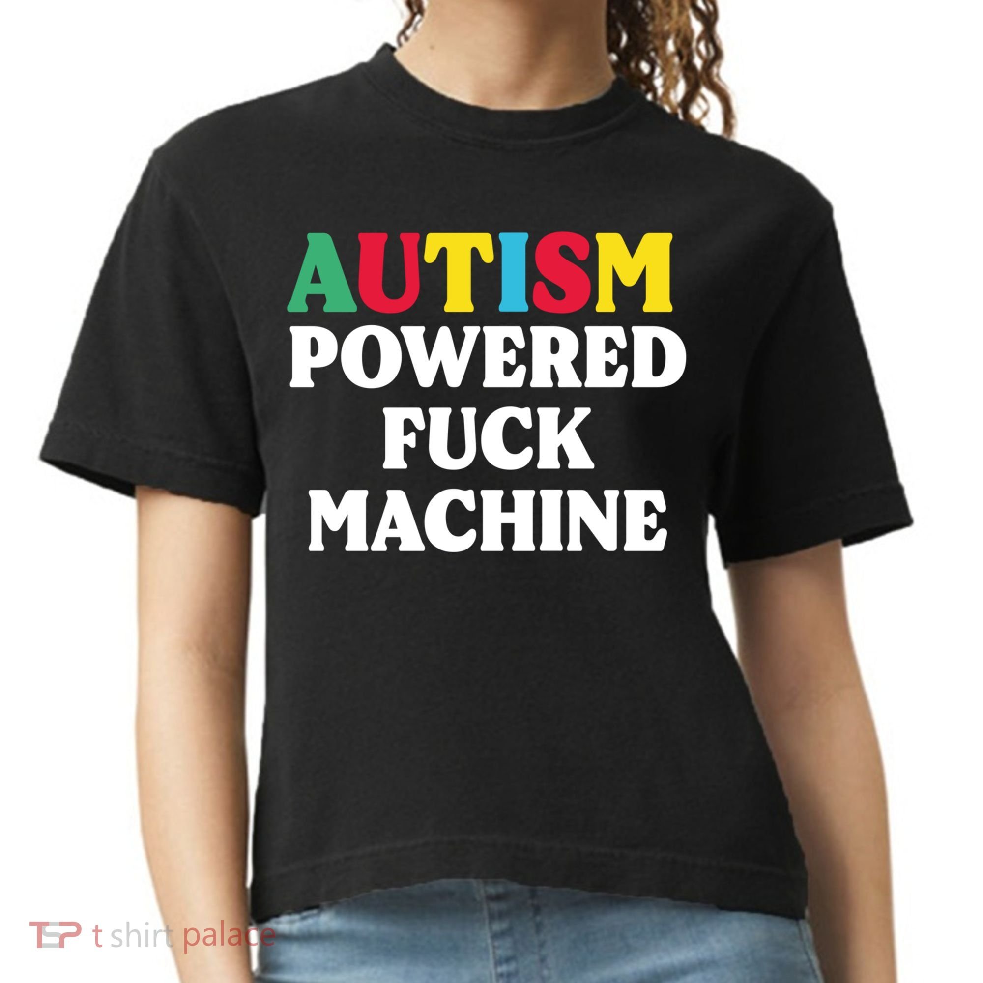 Autism Powered Fuck Machine Funny Autism Quote Gift Comfort Colors Boxy T-Shirt