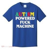 Autism Powered Fuck Machine Funny Autism Quote Gift Kids T-Shirt thumb 0
