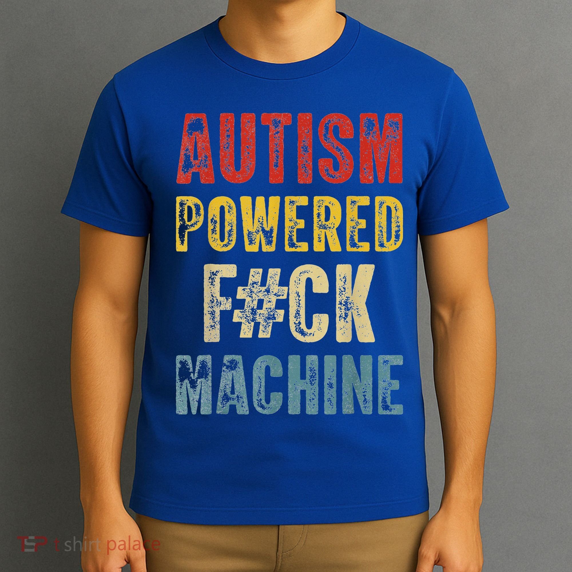 Autism Powered Fck Machine Retro Health T-Shirt