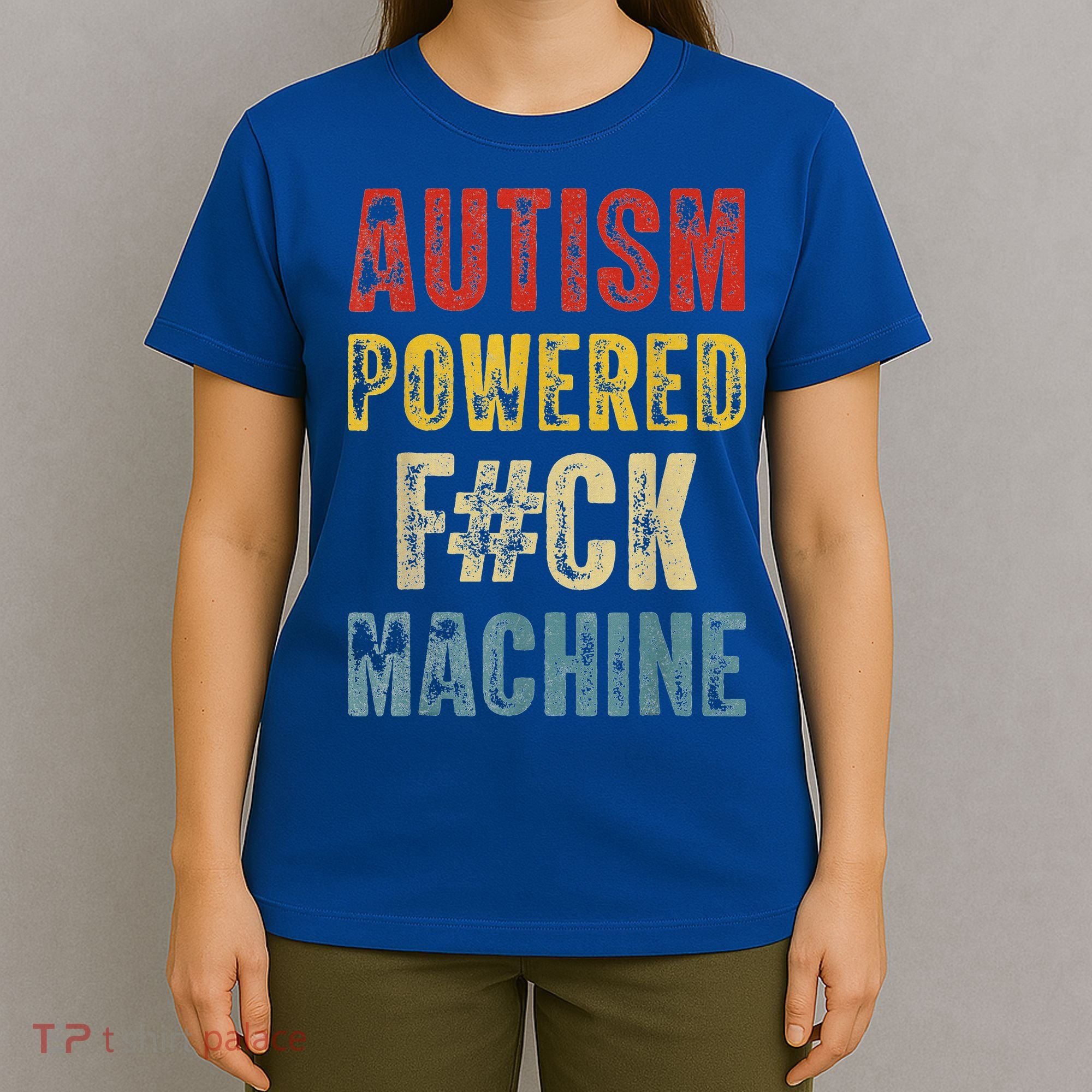 Autism Powered Fck Machine Retro Health T-Shirt