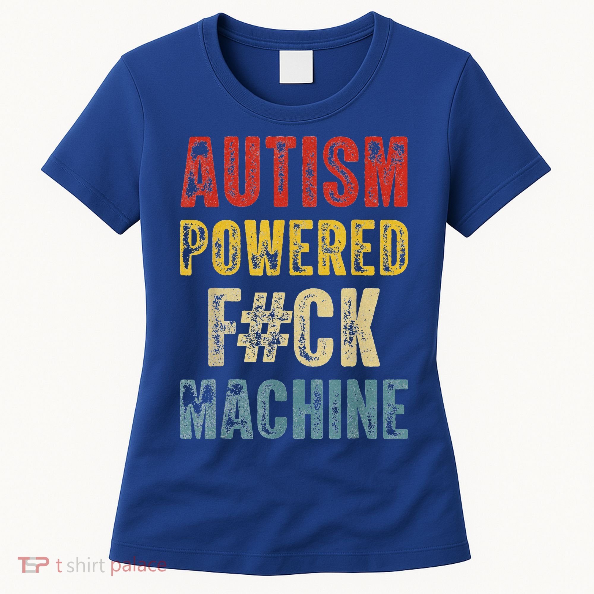 Autism Powered Fck Machine Retro Health Women's T-Shirt