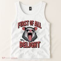 Angry Possum First Of All Im A Delight Possum Meme Tank Top thumb 2