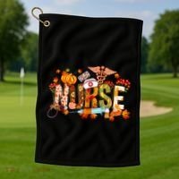 Autumn Pumpkin Fall Nurse Life Thanksgiving Nurseautumn Pumpkin Fall Nurse Life Golf Towel thumb 1
