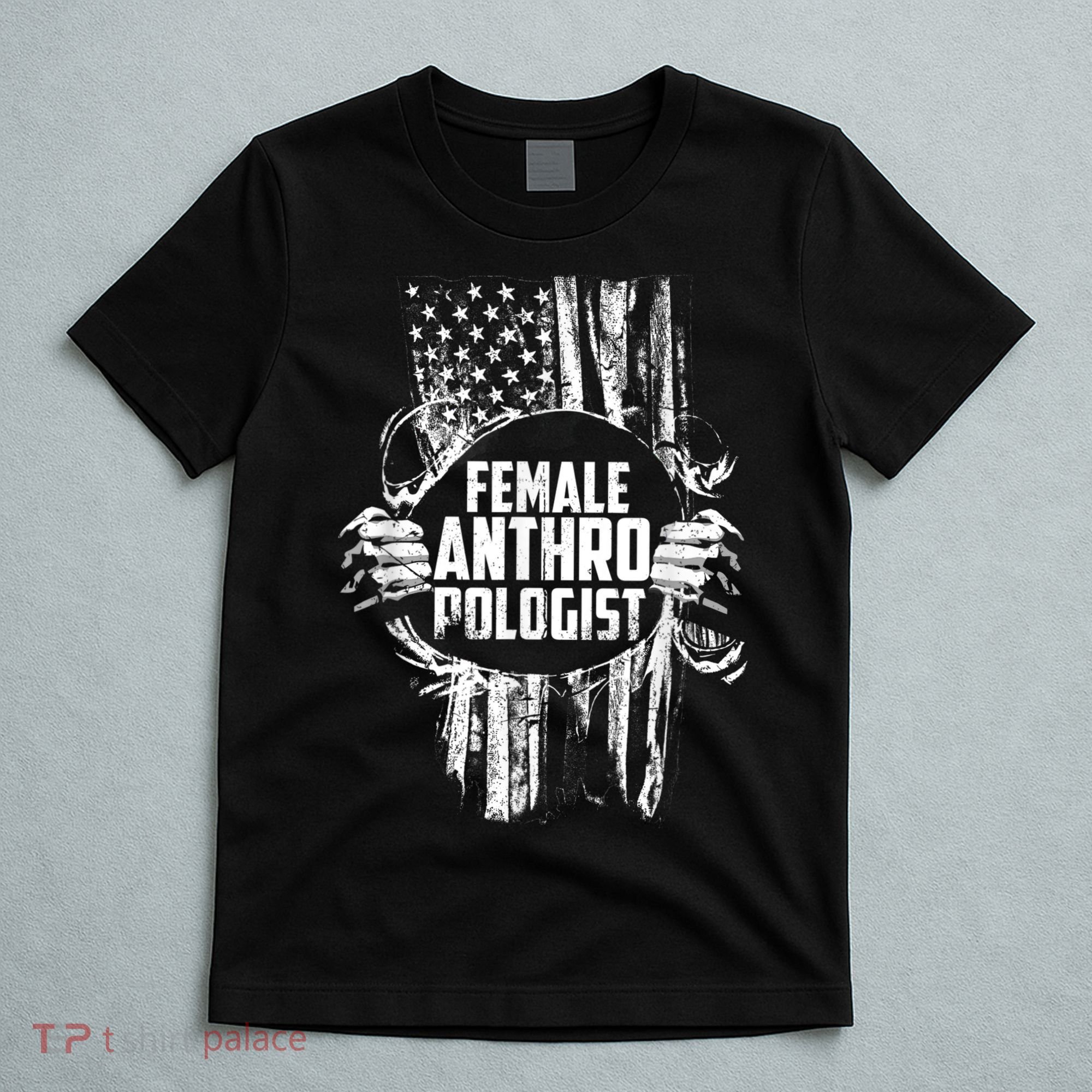 Anthropologist Power Flag Anthropology Student T-Shirt