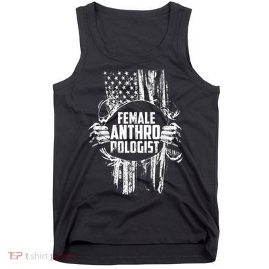 Anthropologist Power Flag Anthropology Student Tank Top