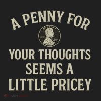 A Penny for Your Thoughts Women's Sweatshirt thumb 2