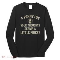 A Penny for Your Thoughts Long Sleeve Shirt thumb 0