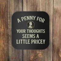 A Penny for Your Thoughts Coaster thumb 0