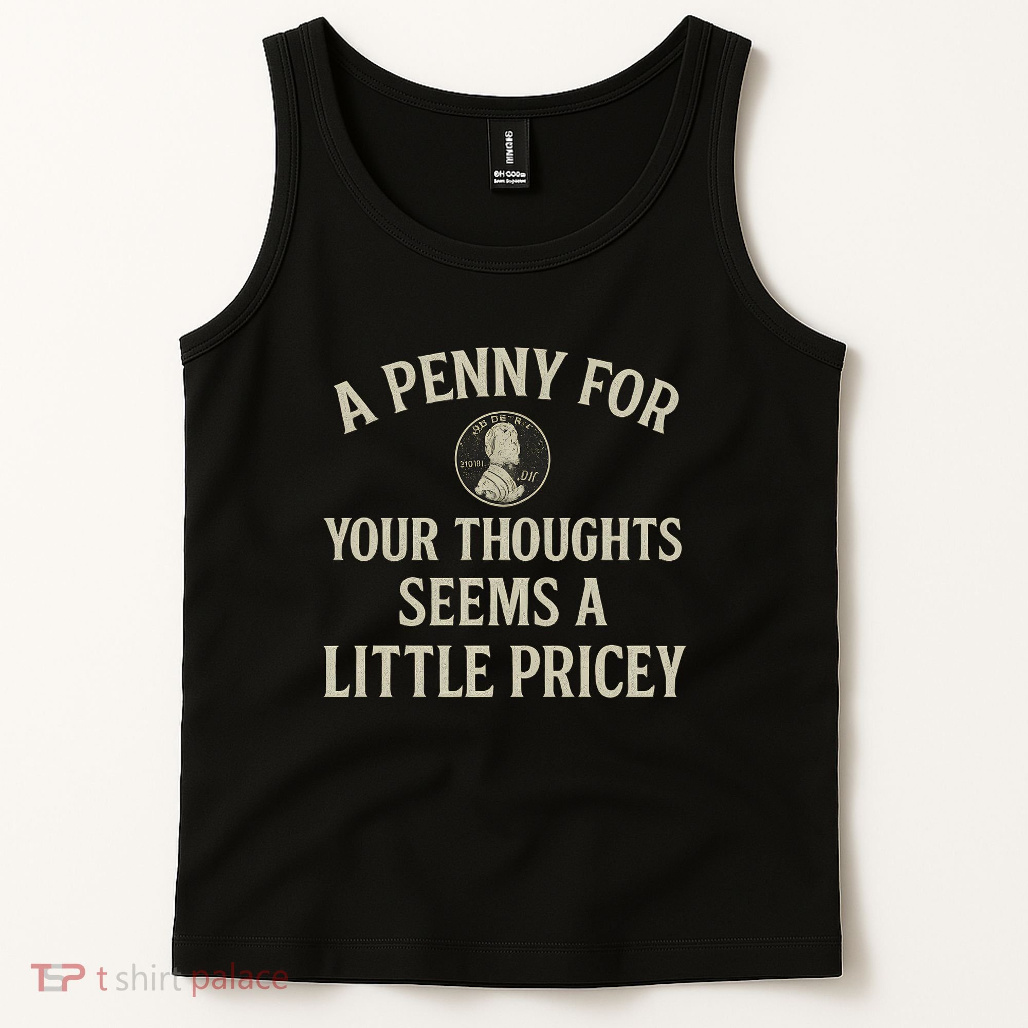 A Penny for Your Thoughts Tank Top