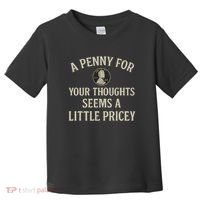 A Penny for Your Thoughts Toddler T-Shirt thumb 0