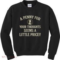 A Penny for Your Thoughts Kids Sweatshirt thumb 0