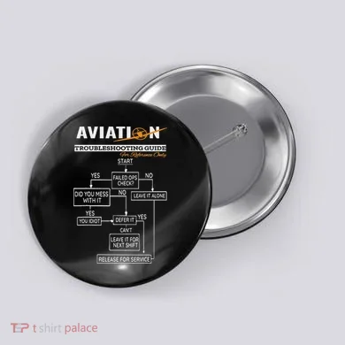Airplane Pilot Funny Pilot Troubleshooting Guide Button