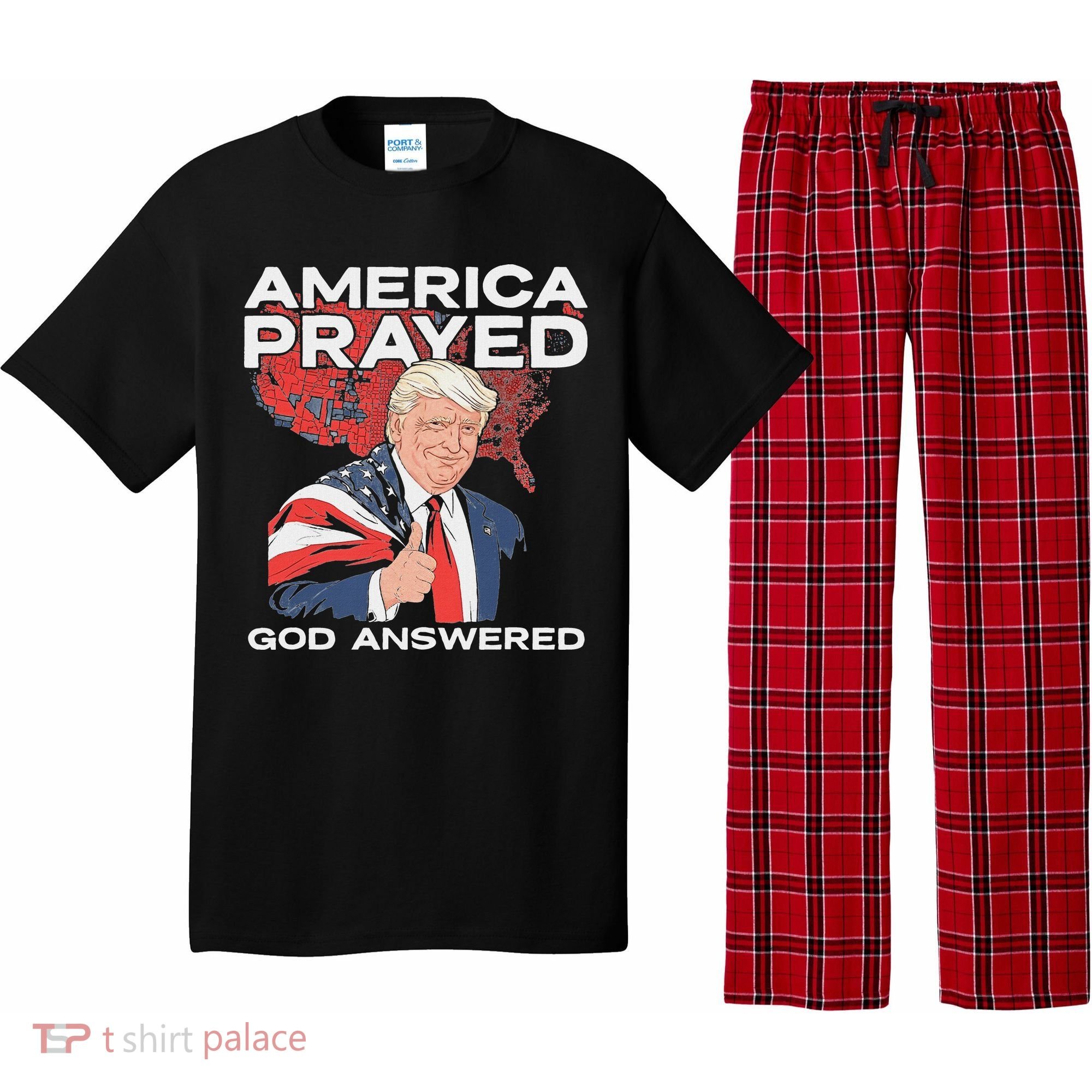America Prayed God Answered Trump Pajama Set