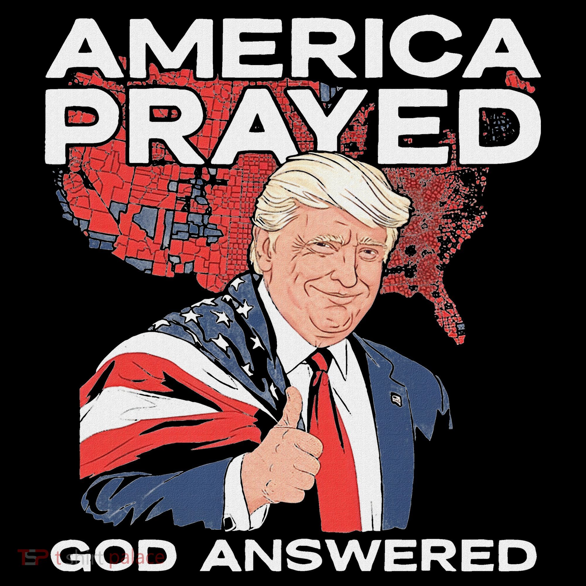 America Prayed God Answered Trump Women's Hoodie