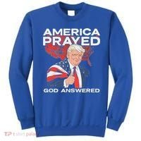 America Prayed God Answered Trump Sweatshirt thumb 0