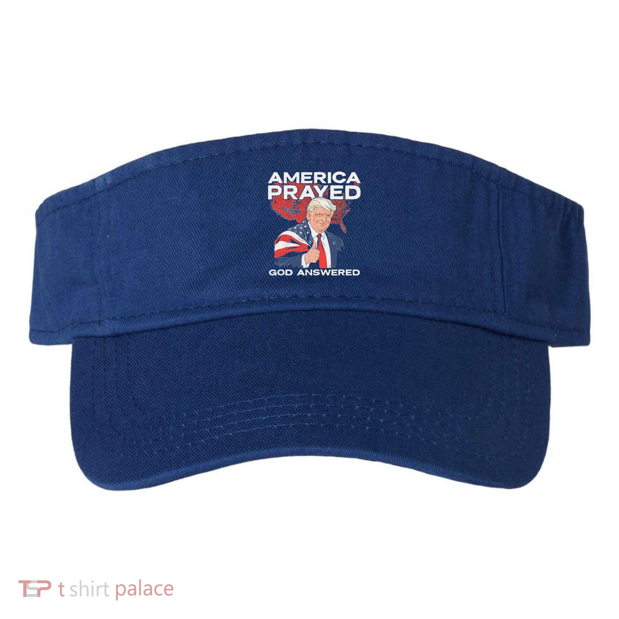 America Prayed God Answered Trump Visor