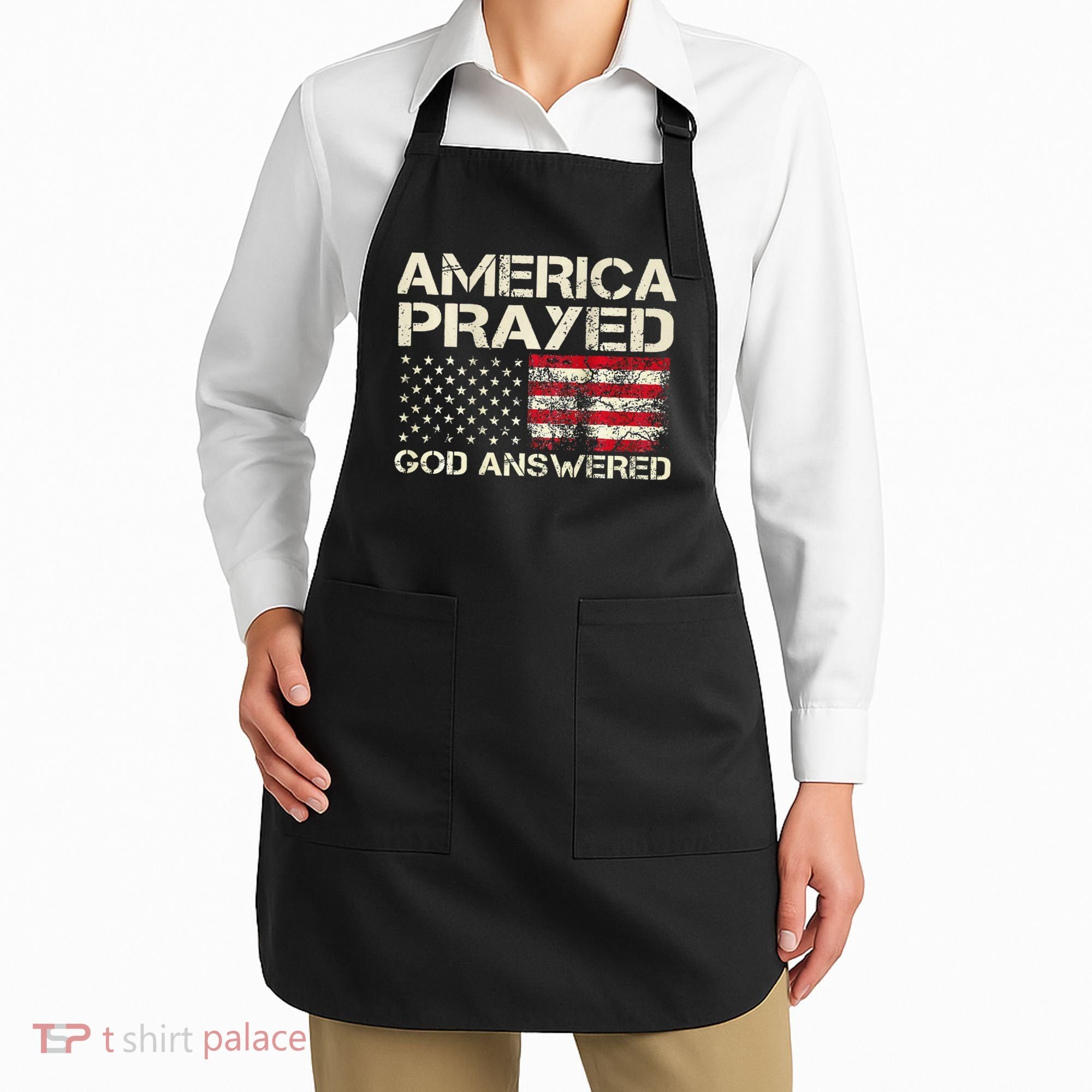 America Prayed God Answered Funny 45 47 Trump Apron