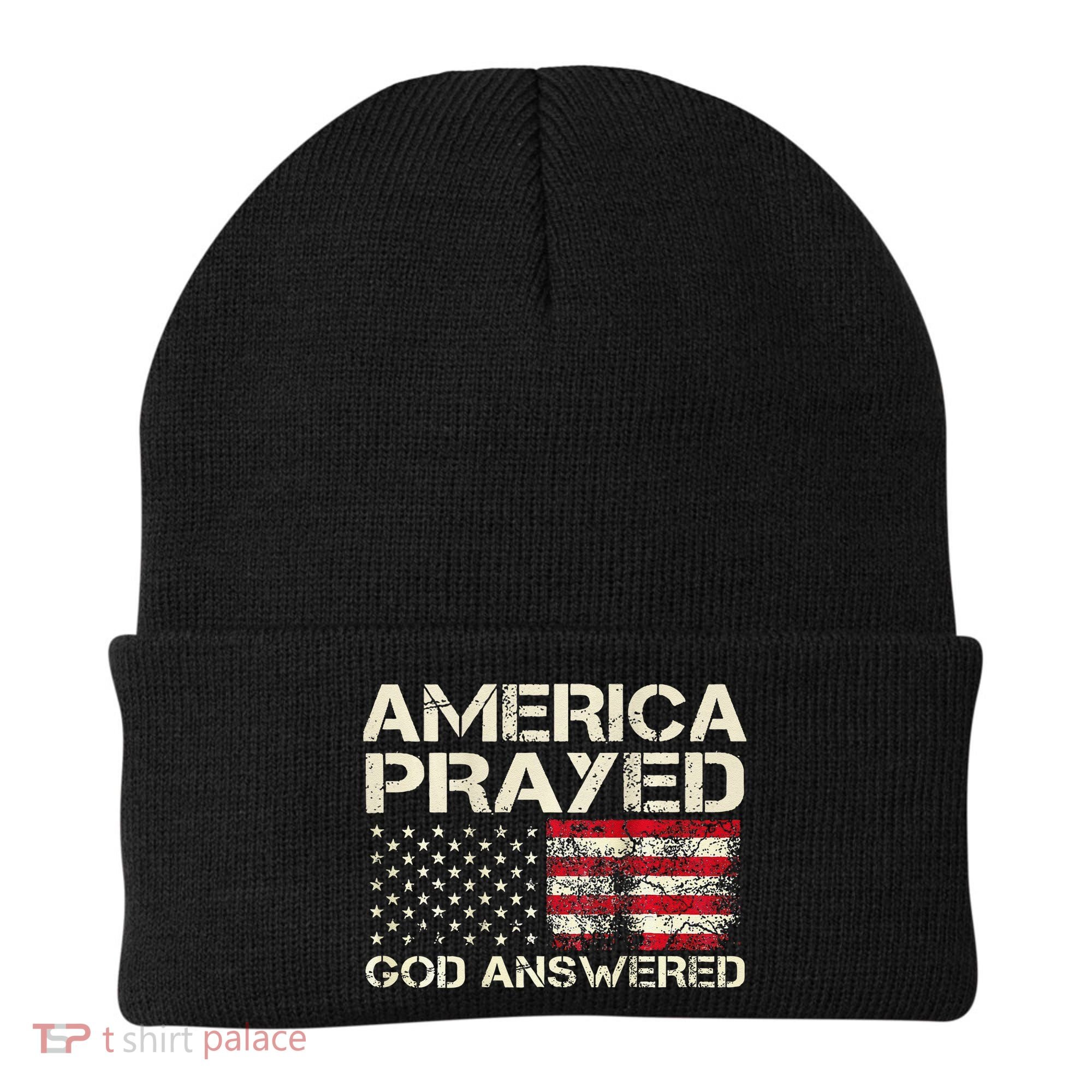 America Prayed God Answered Funny 45 47 Trump Beanie