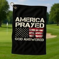 America Prayed God Answered Funny 45 47 Trump Golf Towel thumb 1