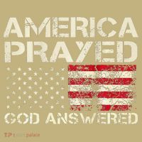 America Prayed God Answered Funny 45 47 Trump Button thumb 1