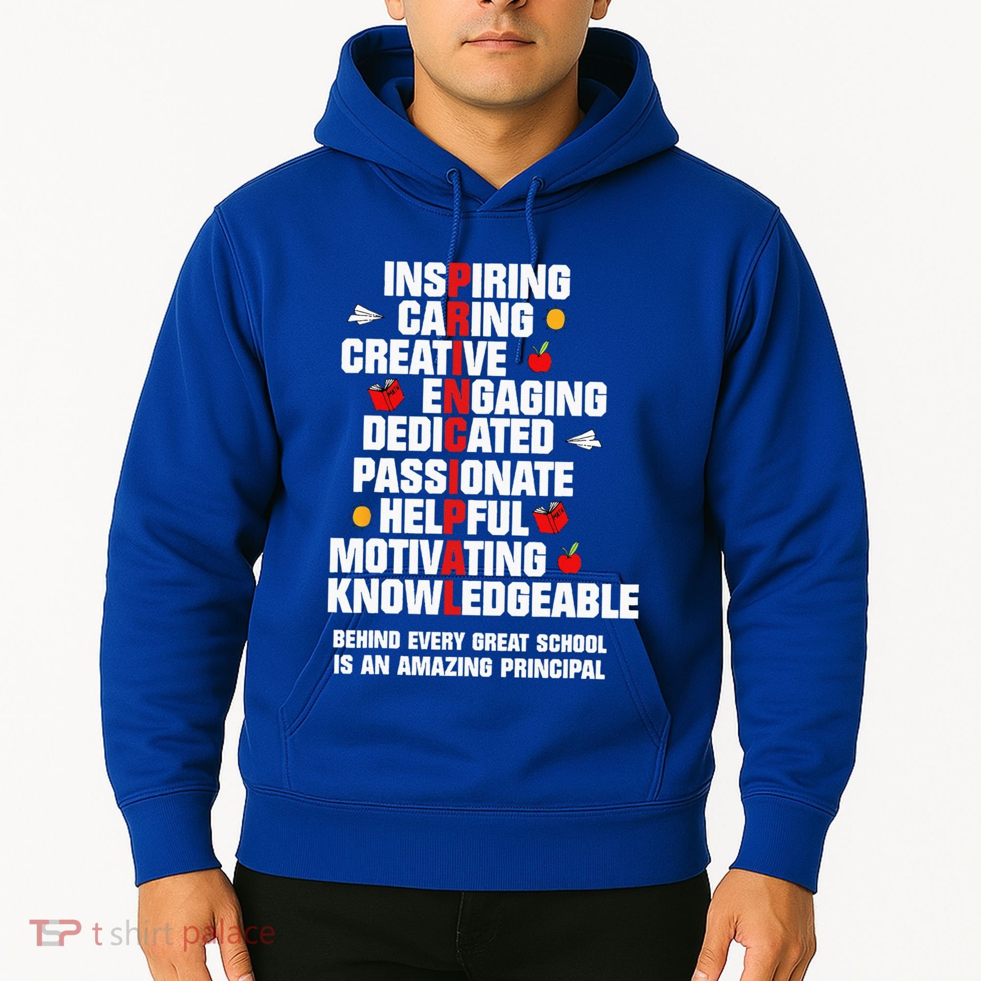 Amazing Principal Inspirational Appreciation Gift Hoodie