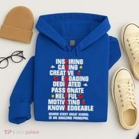 Amazing Principal Inspirational Appreciation Gift Hoodie thumb 4