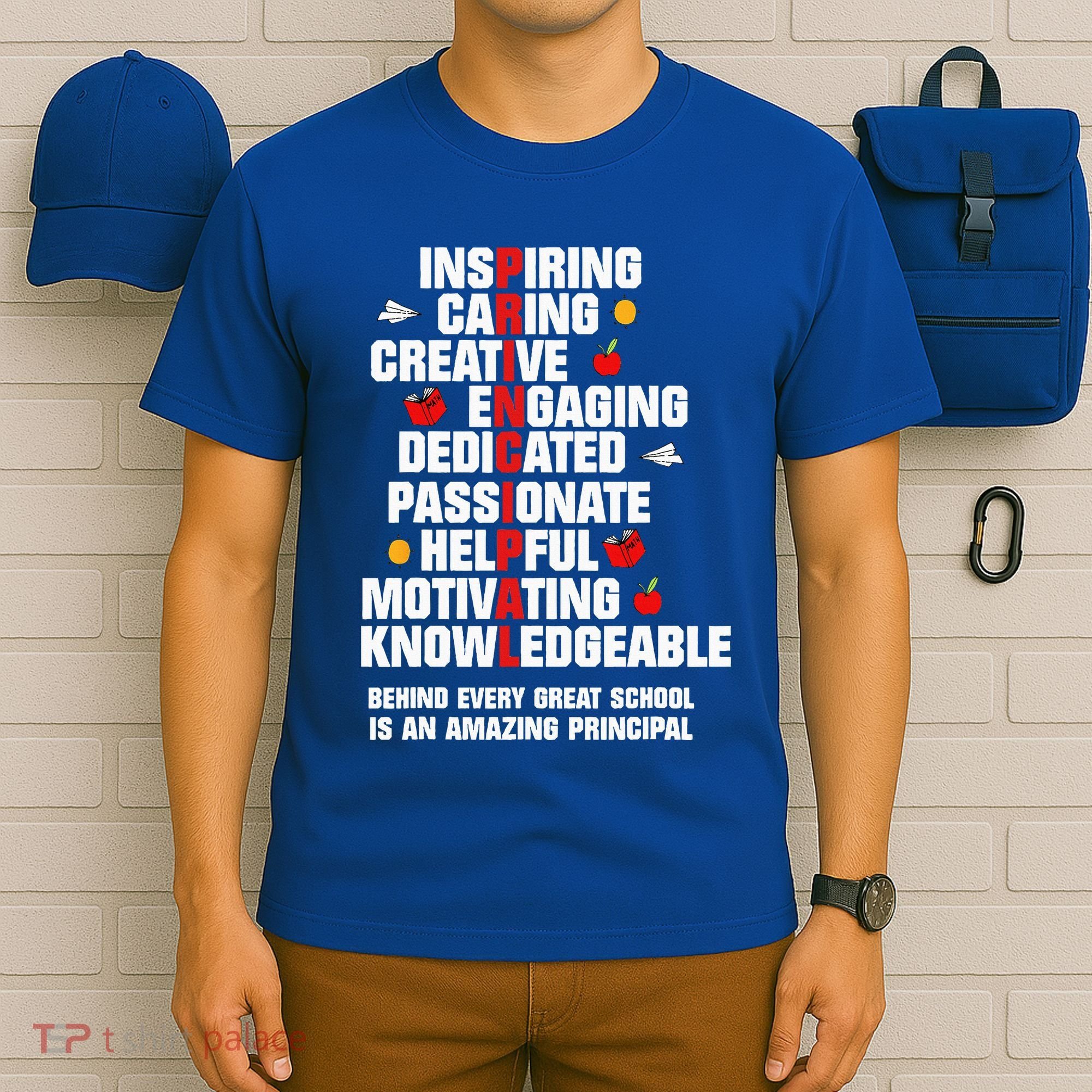Amazing Principal Inspirational Appreciation Gift T-Shirt