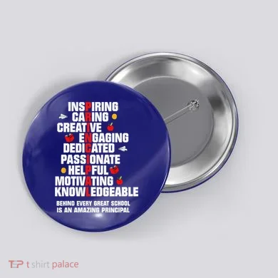 Amazing Principal Inspirational Appreciation Gift Button