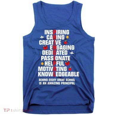Amazing Principal Inspirational Appreciation Gift Tank Top