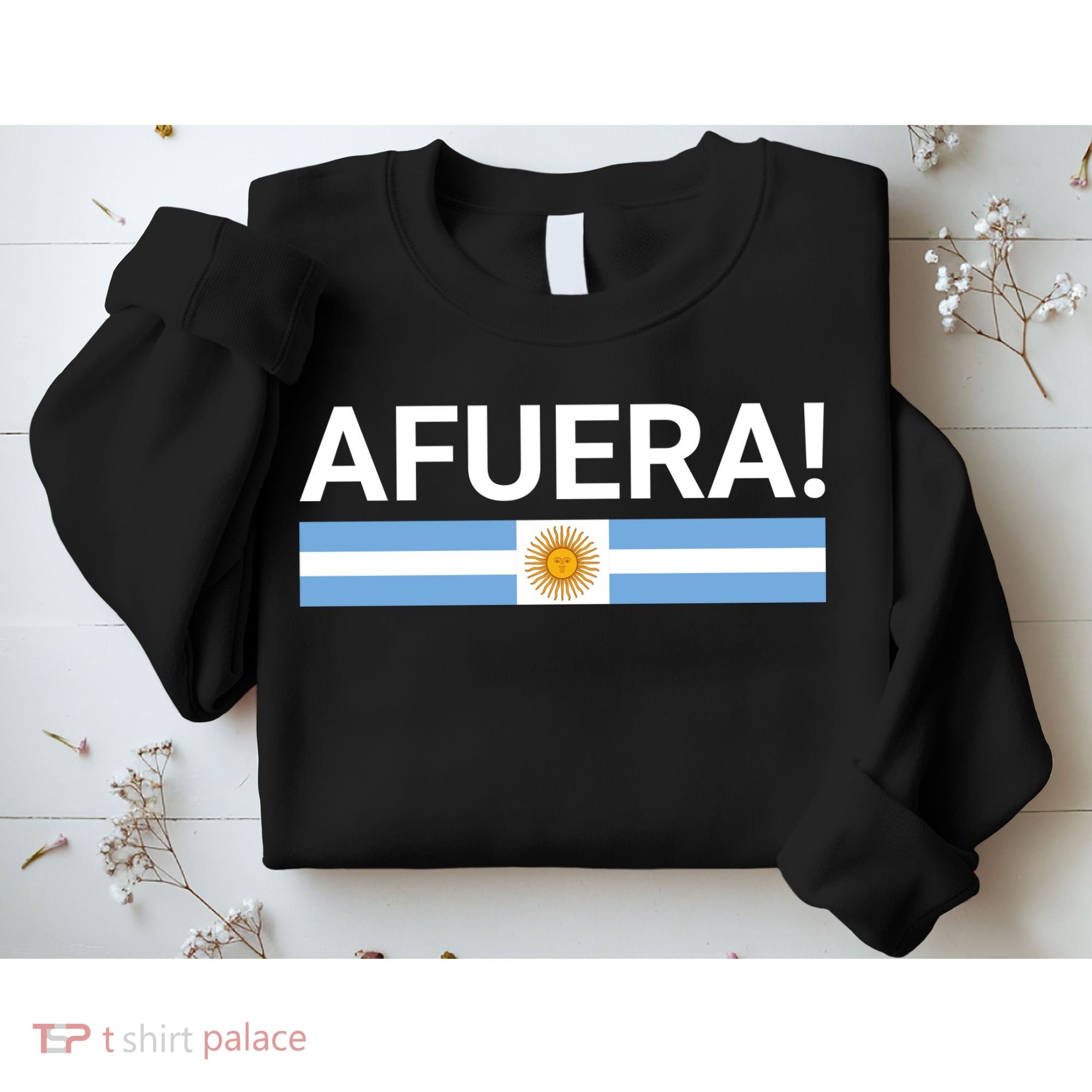 Afuera! President Javier Milei Sweatshirt
