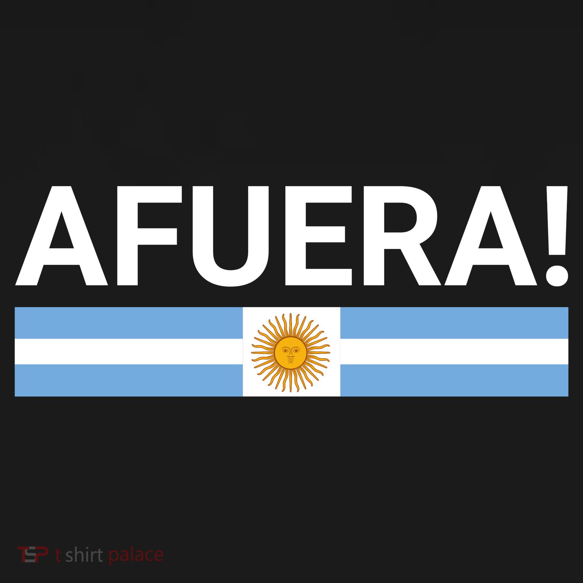 Afuera! President Javier Milei Polo