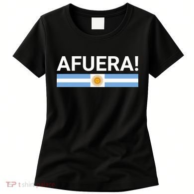 Afuera! President Javier Milei Women's T-Shirt