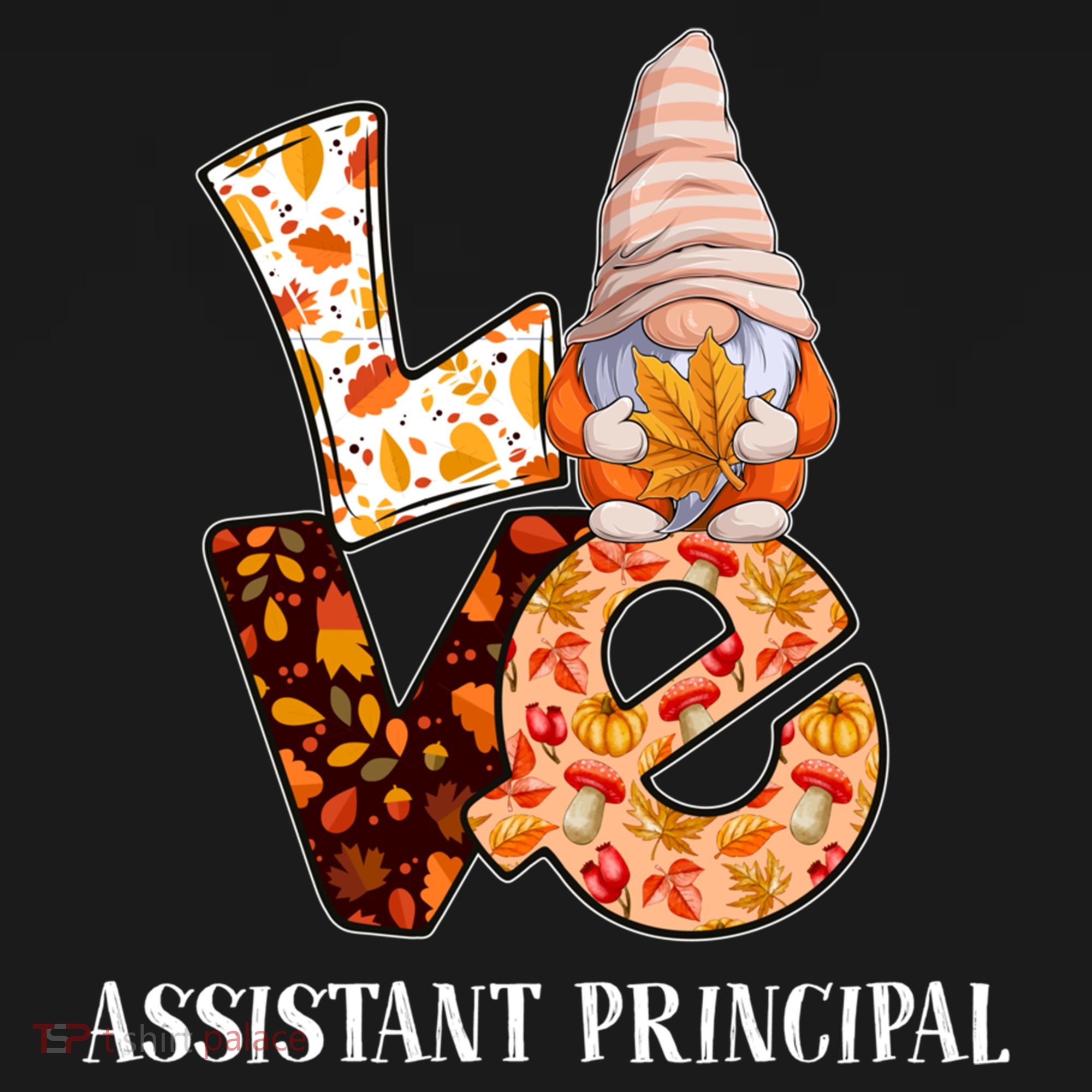 Assistant Principal Love Autumn Fall Gnome For Teachers Great Gift Pajama Set