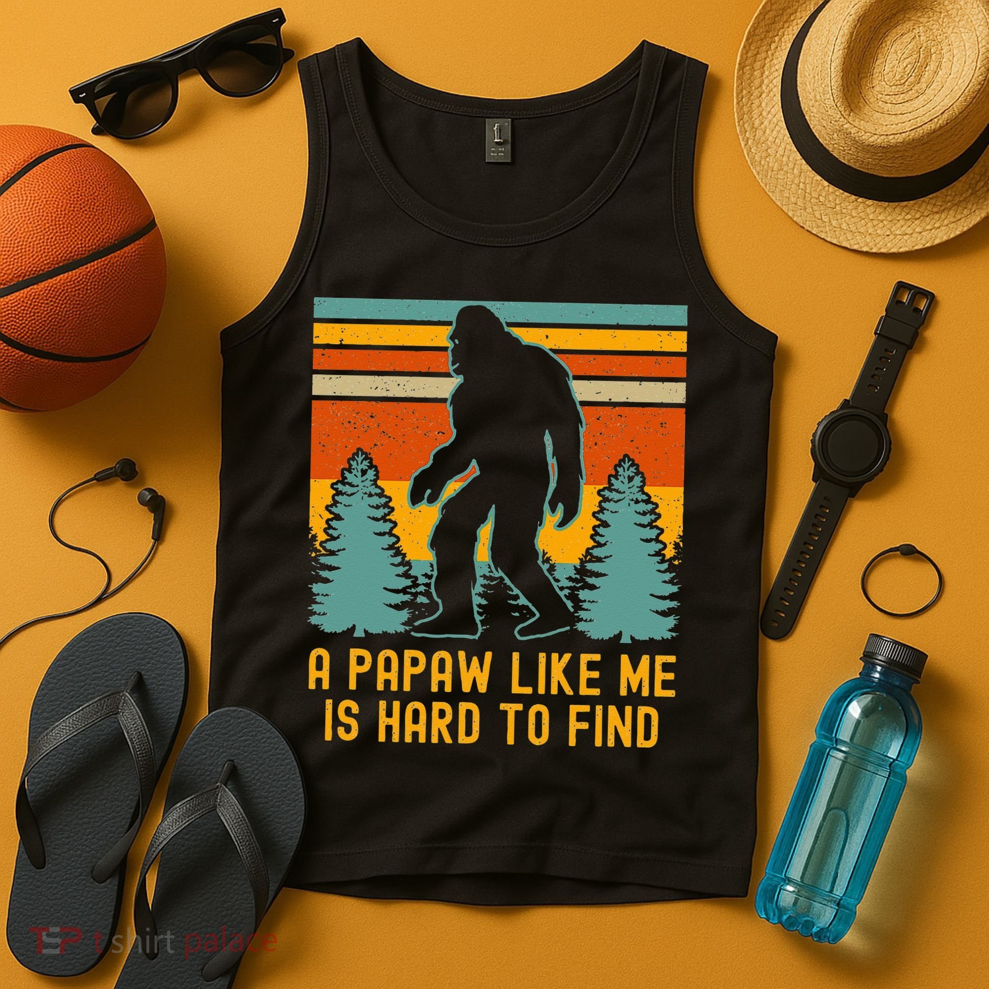 A Papaw Like Me Is Hard To Find Bigfoot Grandpa Tank Top